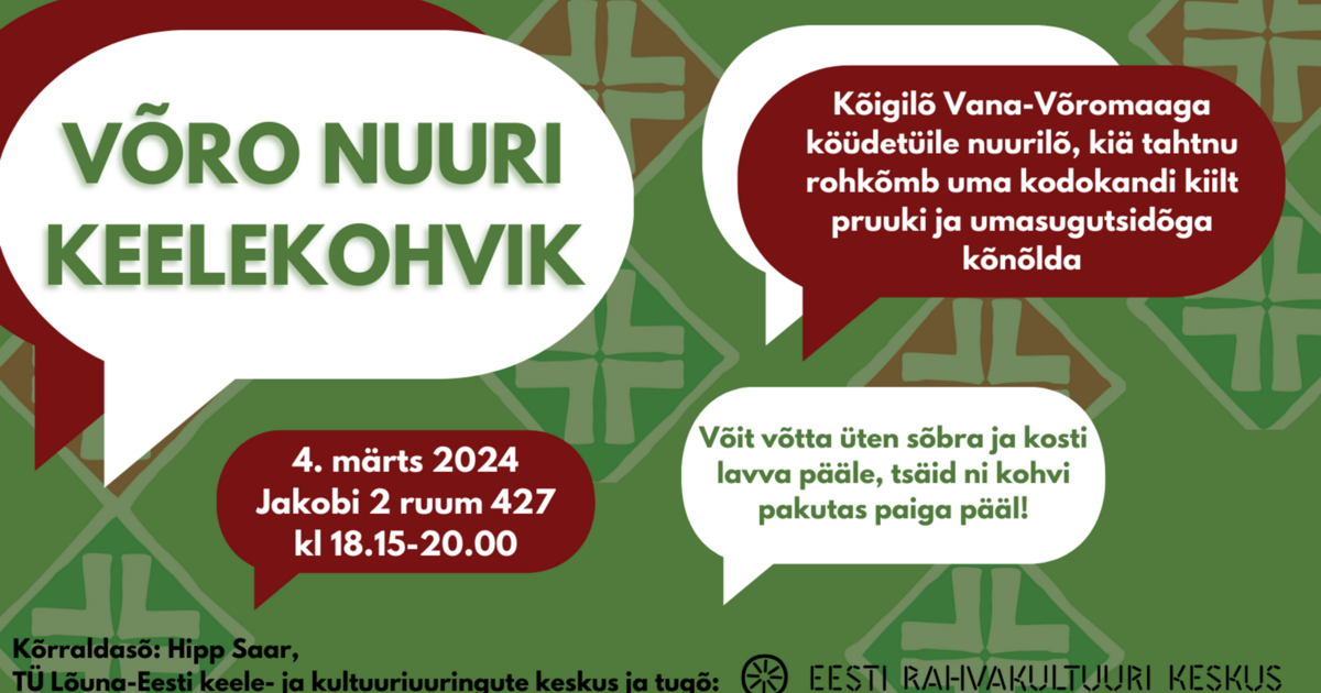 Võru noorte keelekohvik kutsub osalema | Tartu Ülikool